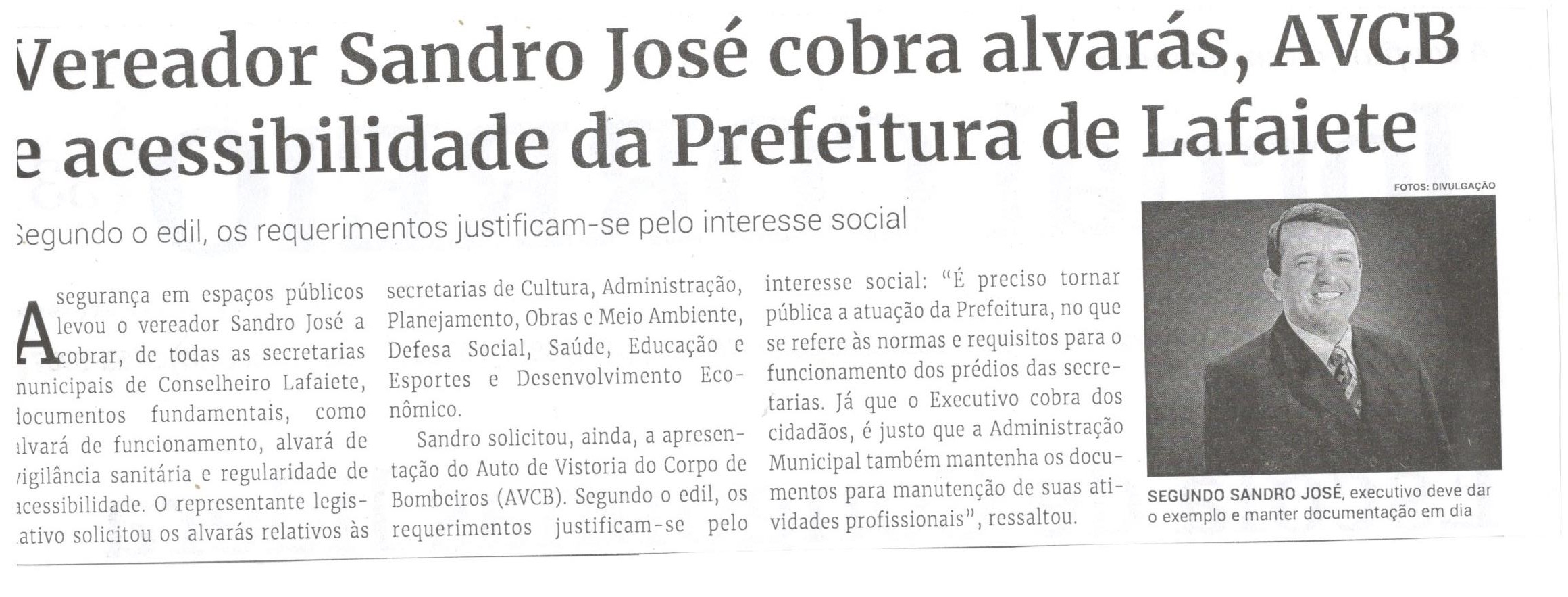 Vereador Sandro José cobra alvarás, AVCB e acessibilidade da Prefeitura de Lafaiete. Jornal Correio da Cidade, Conselheiro Lafaiete, 15 a 21 de jun. 2024, 1735ª ed., Política, p. 2.