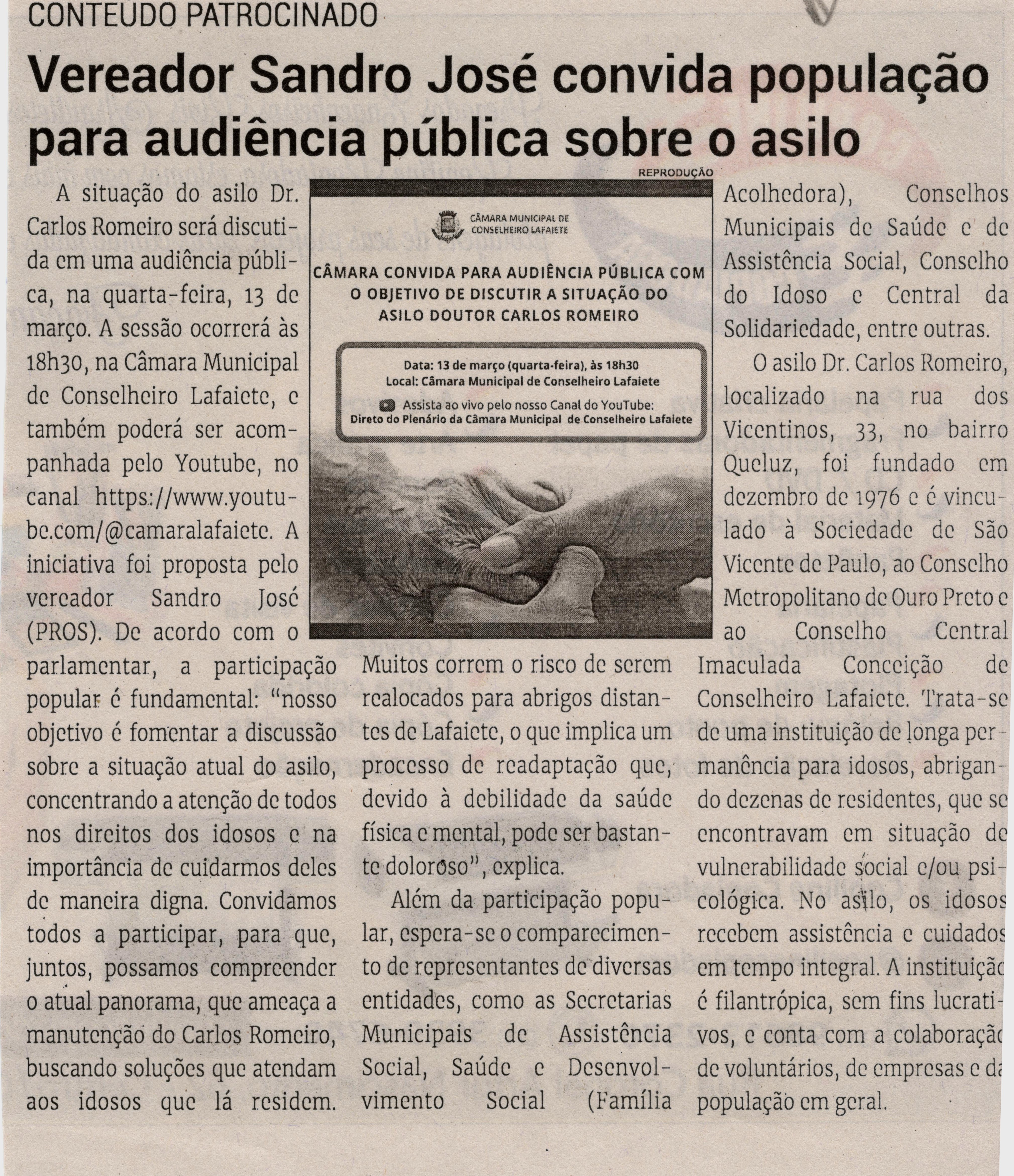 Vereador Sandro José convida população para audiência pública sobre o asilo. Jornal Correio da Cidade, Conselheiro Lafaiete de 09 a 15 de mar. de 2024, 1721ª ed., Política, p. 04.