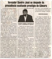 Vereador Sandro José se despede da presidência exaltando prestígio da Câmara. Jornal Correio da Cidade, Conselheiro Lafaiete, 30 dez. 2017 a 05 jan. 2018, 1402ª ed., Caderno Política, p 06.