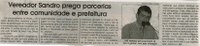 Vereador Sandro prega parcerias entre comunidade e prefeitura. Jornal Correio da Cidade, Conselheiro Lafaiete, 13 a 25 mar. 2016, 1309ª ed. , Caderno Política, p. 6.