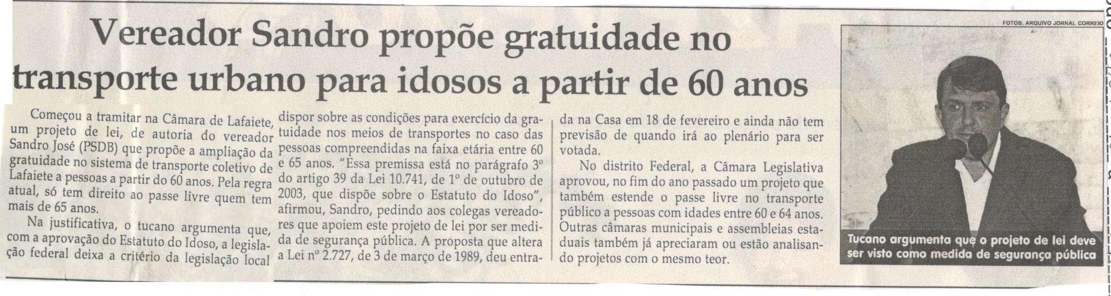 Vereador Sandro propõe gratuidade do transporte urbano para idosos a partir de 60 anos. Jornal Correio da Cidade, Conselheiro Lafaiete ,07 abr. 2018 a 13 abr. 2018, 1416ª ed., Caderno Política, p. 6.