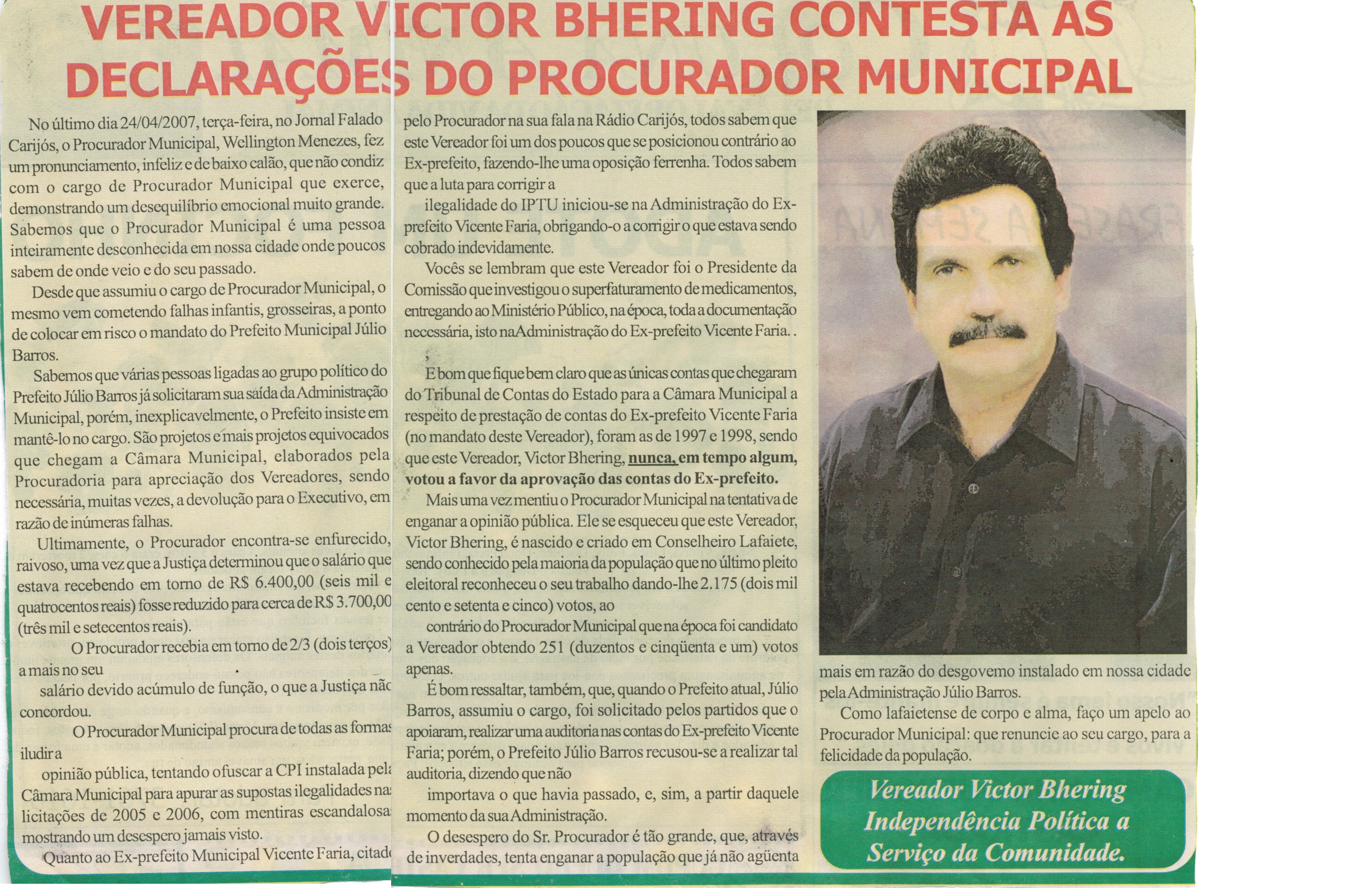 Vereador Victor Bhering contesta as declarações do Procurador Municipal. Jornal Nova Gazeta, Conselheiro Lafaiete, 28 abr. 2007, 460ª ed., p. 03.