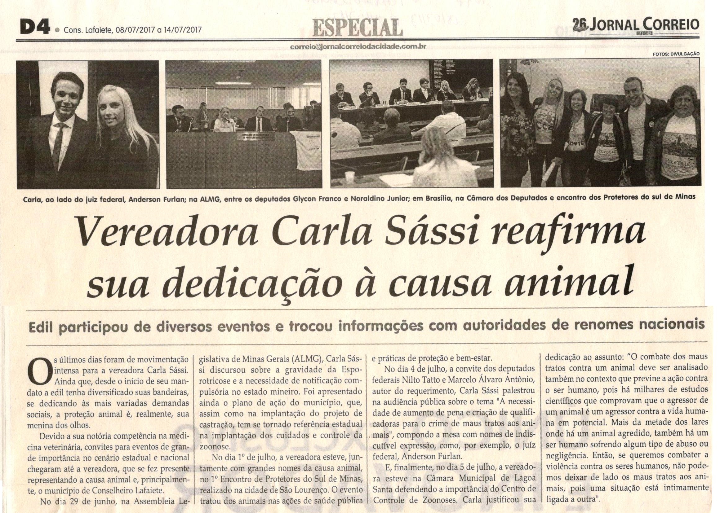 Vereadora Carla Sássi reafirma sua dedicação à causa animal. Jornal Correio da Cidade, Conselheiro Lafaiete, 08 jul. 2017 a 14 jul. 2017, 1377ª ed., Caderno Especial,p. I4