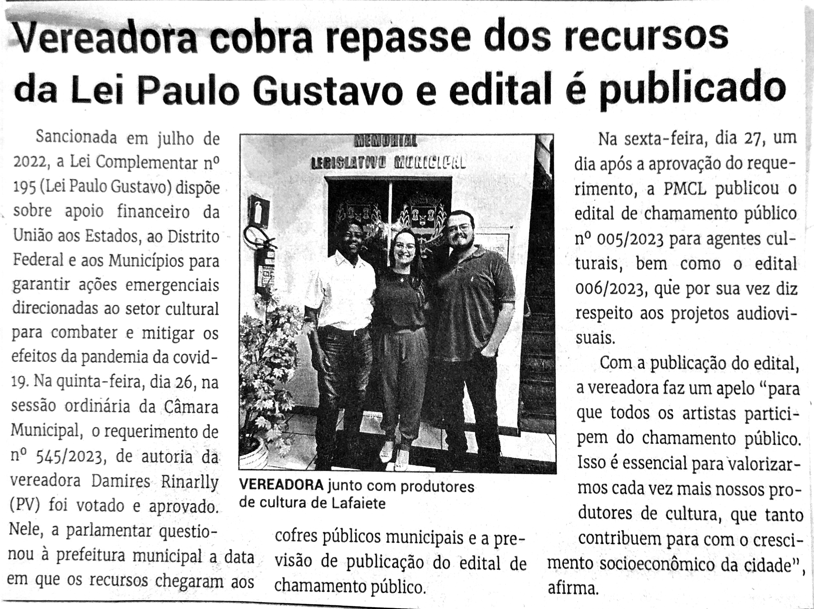 Vereadora cobra repasse dos recursos da Lei Paulo Gustavo e edital é publicado. Jornal Correio da Cidade, Conselheiro Lafaiete de 04 a 11 de nov. de 2023, 1704ª ed., Especial, p. 39.