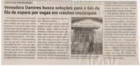 Vereadora Damires busca soluções para o fim da fila de espera por vagas em creches municipais. Jornal Correio da Cidade, Conselheiro Lafaiete de 10 a 16 de fev. de 2024, 1717ª ed., Política, p. 02.