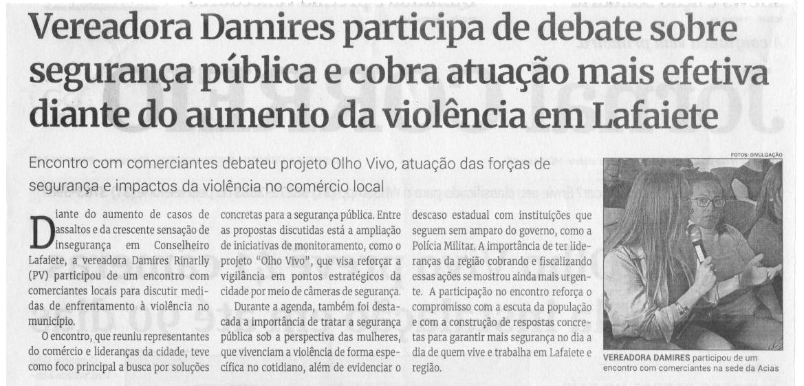 Vereadora Damires participa de debate sobre segurança pública e cobra atuação mais efetiva diante do aumento da violência em Lafaiete. Jornal Correio da Cidade, Conselheiro Lafaiete, 11 a 17 abr. 2026, 1822ª ed., Política, p. 2.