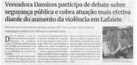 Vereadora Damires participa de debate sobre segurança pública e cobra atuação mais efetiva diante do aumento da violência em Lafaiete. Jornal Correio da Cidade, Conselheiro Lafaiete, 11 a 17 abr. 2026, 1822ª ed., Política, p. 2.