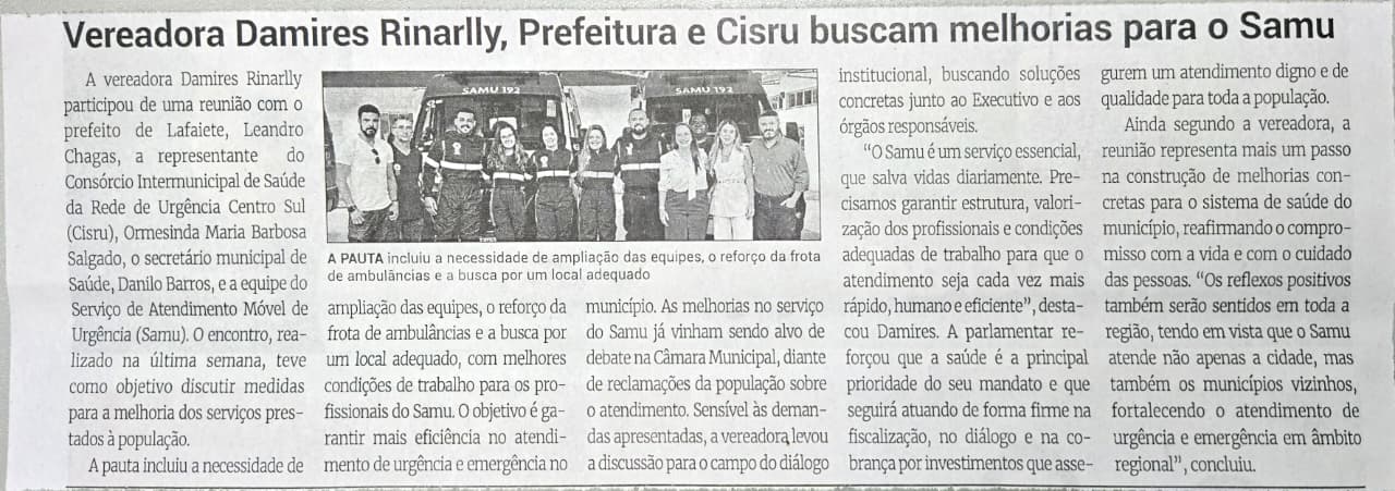 Vereadora Damires Rinarlly, Prefeitura e Cisru buscam melhorias para o Samu. Jornal Correio da Cidade, Conselheiro Lafaiete, 17 a 23 jan. 2026, 1811ª ed., Política, p. 4.