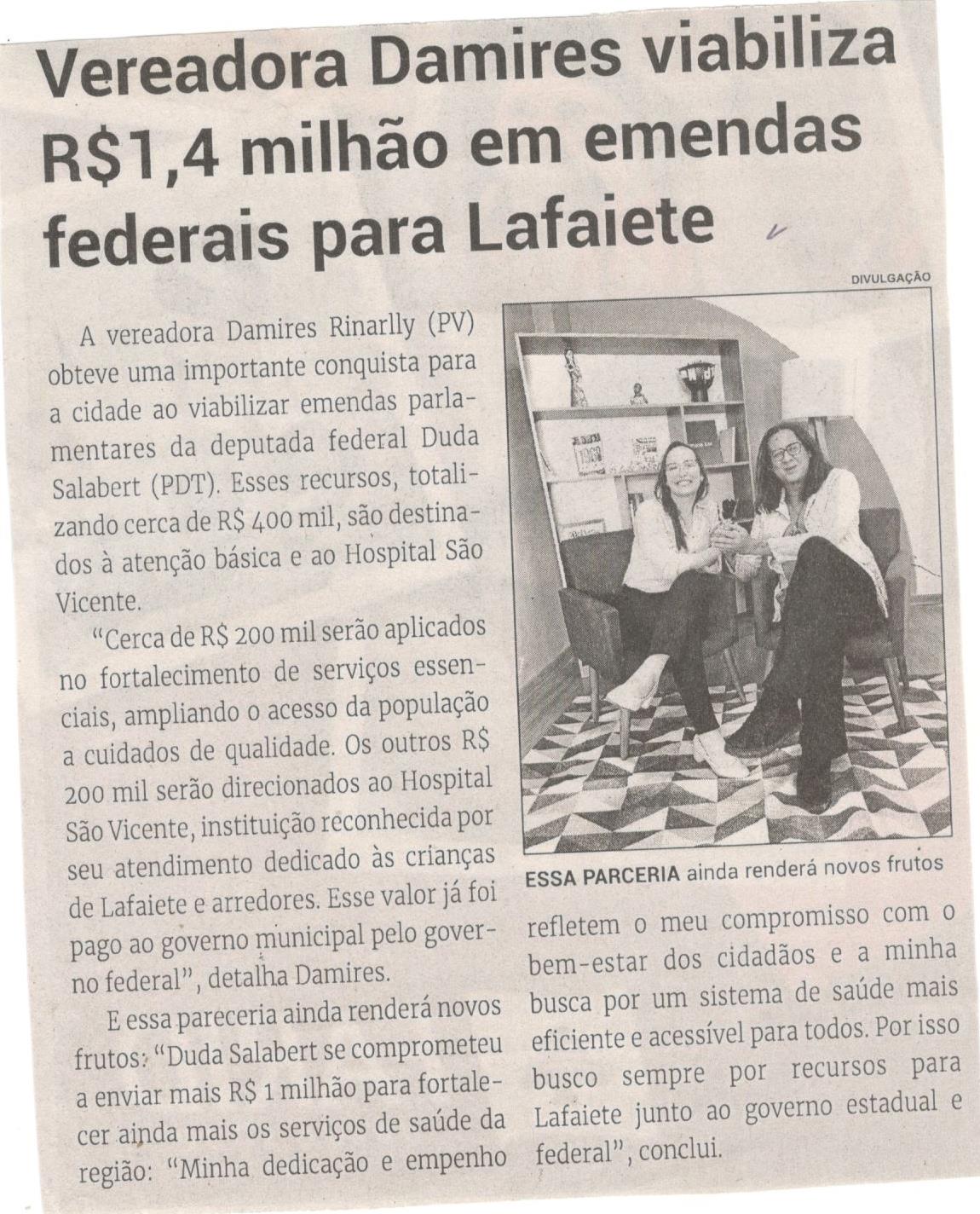 Vereadora Damires viabiliza R$1,4 milhão em emendas federais para Lafaiete. Jornal Correio da Cidade, Conselheiro Lafaiete, 04 a 10 de mai. 2024, 1729ª ed., Especial, p. 37.