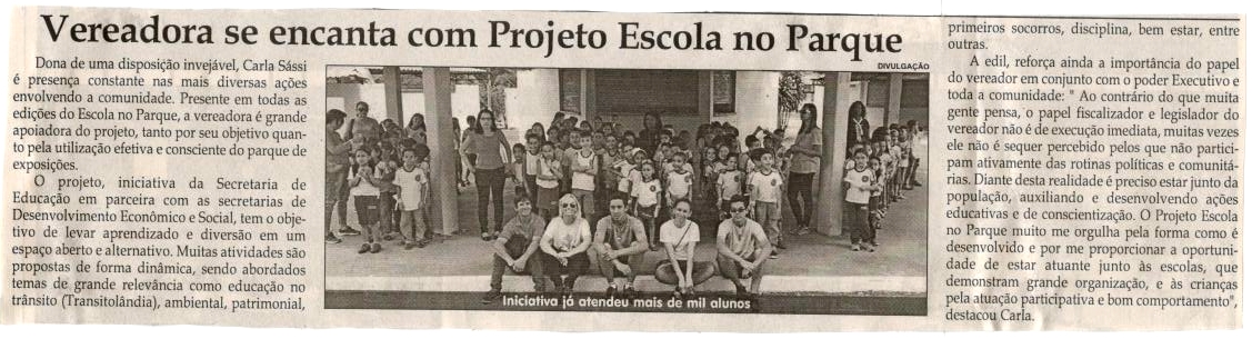 Vereadora se encanta com Projeto Escola no Parque. Jornal Correio da Cidade, Conselheiro Lafaiete, 30 set. 2017 a 06 out. 2017, 1389ª ed., Caderno Comunidade, p 20.