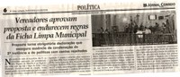 Vereadores aprovam proposta e endurecem regras da Ficha Limpa Municipal. Jornal Correio da Cidade, Conselheiro Lafaiete, 31 mar. 2018 a 06 abr. 2018, 1415ª ed., Caderno Política, p. 6. 