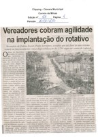 Vereadores cobram agilidade na implantação do rotativo. Correio de Minas, Conselheiro Lafaiete, 20 jun. 2015, 408ª ed. , p. 4.