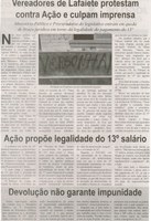 Vereadores de Lafaiete protestam contra Ação e culpam imprensa: Ministério Público e Procuradoria do Legislativo entram em queda de braço jurídica em torno da legalidade do pagamento... . Correio de Minas, Conselheiro Lafaiete, 05 abr. 2014, p. 3.