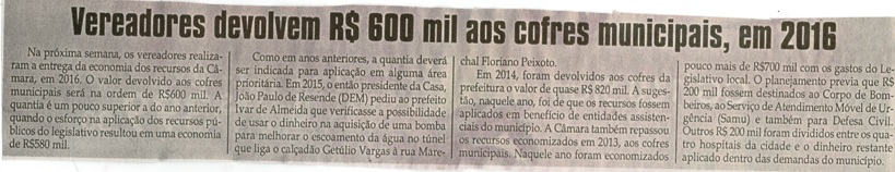 Vereadores devolvem R$600 mil aos cofres municpais, em 2016. Jornal Correio da Cidade, Conselheiro Lafaiete, 24 a 30 dez. 2016, Caderno Política, p. 4.