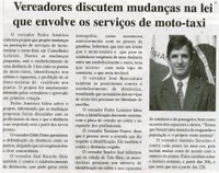 Vereadores discutem mudanças na lei que envolve os serviços de moto - taxi. Jornal Nova Gazeta, Conselheiro Lafaiete,  31 ago. 2013 a 06 set. 2013, p. 03.