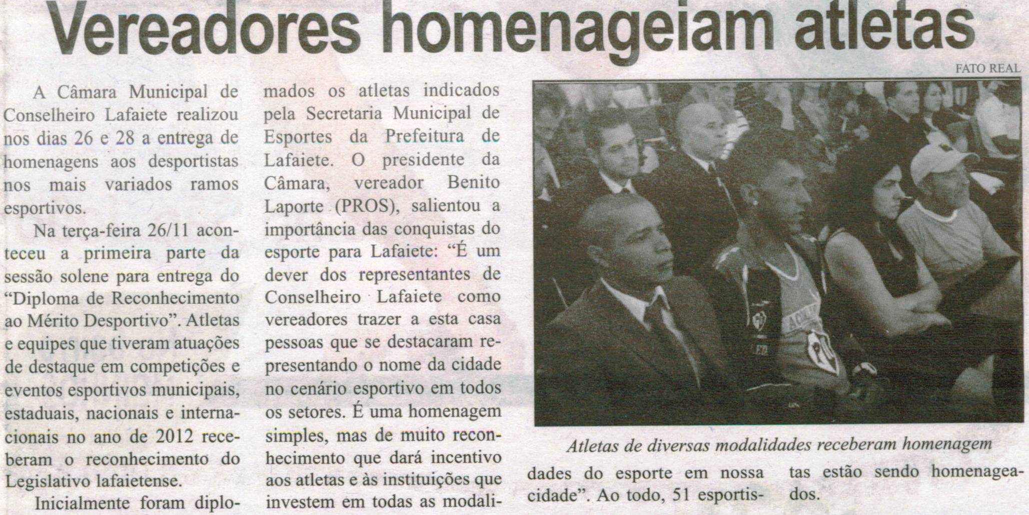 Vereadores homenageiam atletas. Correio de Minas, Conselheiro Lafaiete, 30 nov. 2013, p. 11.