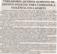 Vereadores querem aumento de efetivo policial para combater a violência em Lafaiete. Jornal Nova Gazeta, Conselheiro Lafaiete, 27 mar. 2015, 834ª ed., p. 12.