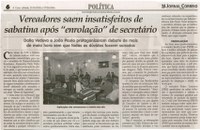 Vereadores saem insatisfeitos de sabatina após enrolação de secretário. Jornal Correio da Cidade, Conselheiro Lafaiete, 21 a 27 mai. 2016, 1318ª ed., Caderno Política, p. 6.