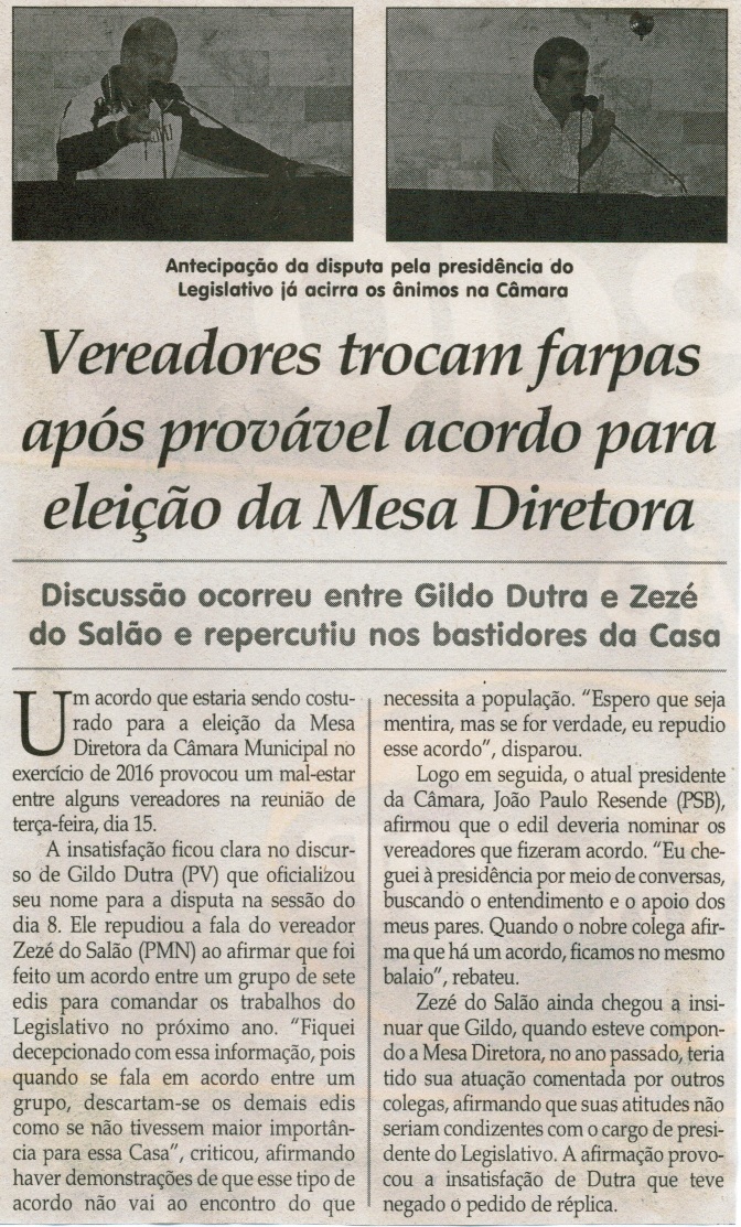 Vereadores trocam farpas após provável acordo para eleição da Mesa Diretora. Jornal Correio da Cidade, Conselheiro Lafaiete, 19 set. 2015, 1283ª ed. , p. 6.