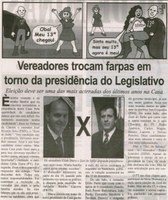 Vereadores trocam farpas em torno da presidência do Legislativo: eleição deve ser uma das mais acirradas dos últimos anos da Casa. Correio de Minas, Conselheiro Lafaiete, 30 nov. 2013, p. 2.