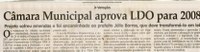 Votação: Câmara Municipal aprova LDO para 2008. Jornal Correio da Cidade, Conselheiro Lafaiete, 21 jul. 2007, 864ª ed., p.04.