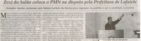 Zezé do Salão coloca o PMN na disputa pela Prefeitura de Lafaiete: vereador revelou conversas com Wesley Luciano de Barros para regressar ao partido e ser o candidato a prefeito. Jornal Correio da Cidade,Conselheiro Lafaite, 23 jun. 2015, 1266ª ed. p. 06.