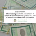 ATENÇÃO: NOVO HORÁRIO PARA AGENDAMENTO DA CARTEIRA DE IDENTIDADE ATENÇÃO: NOVO HORÁRIO PARA AGENDAMENTO DA CARTEIRA DE IDENTIDADE