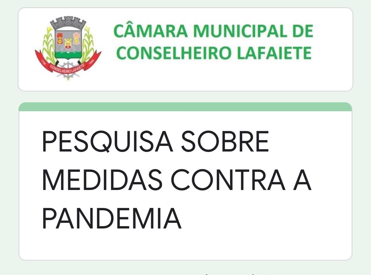 CÂMARA REALIZA PESQUISA SOBRE AS MEDIDAS CONTRA A PANDEMIA DE COVID-19