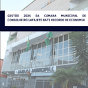 GESTÃO 2025 DA CÂMARA MUNICIPAL DE CONSELHEIRO LAFAIETE BATE RECORDE DE ECONOMIA